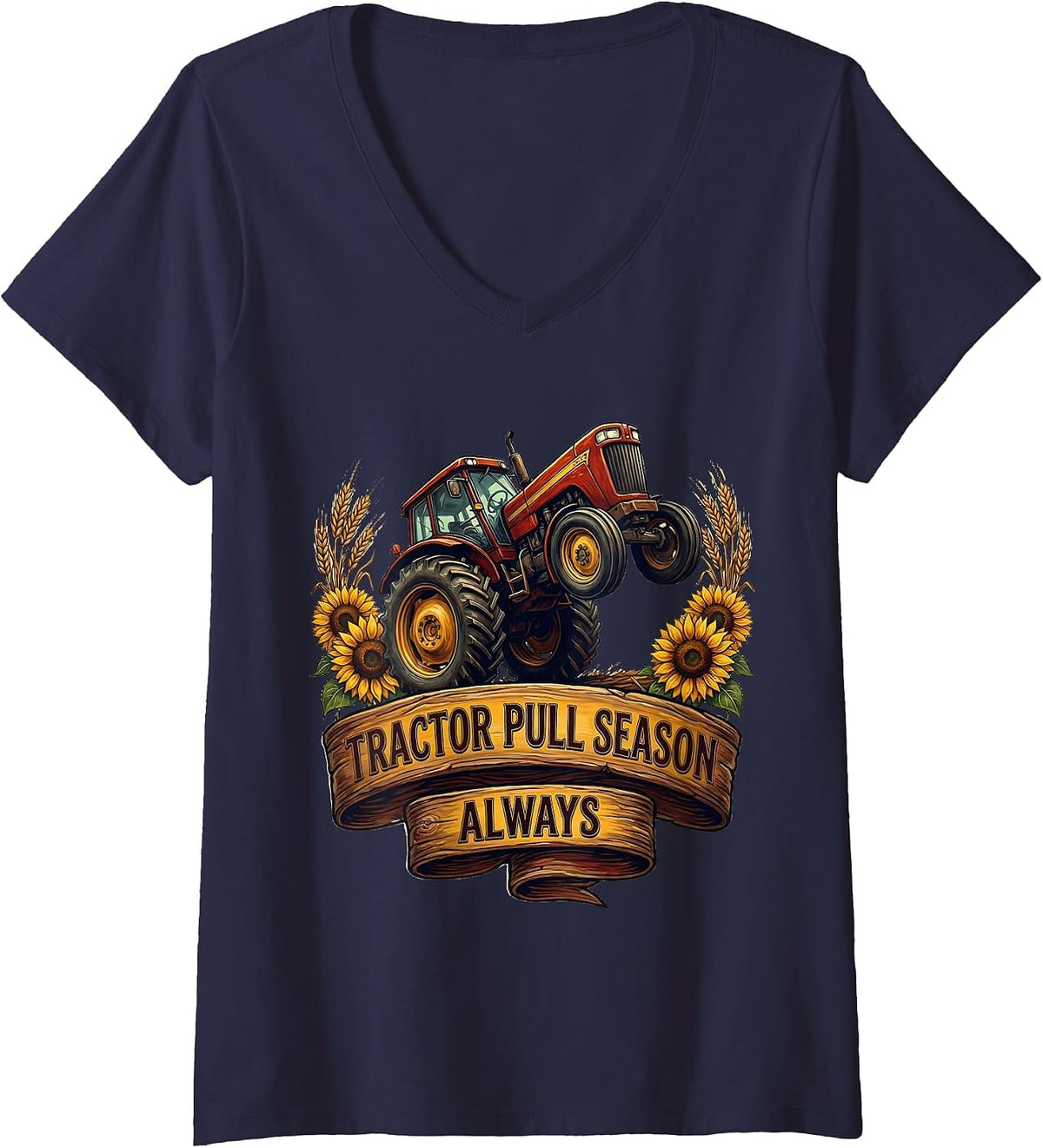 Women's Tractor Pull Season Always Redneck Design V-Neck T-Shirt - Navy Blue