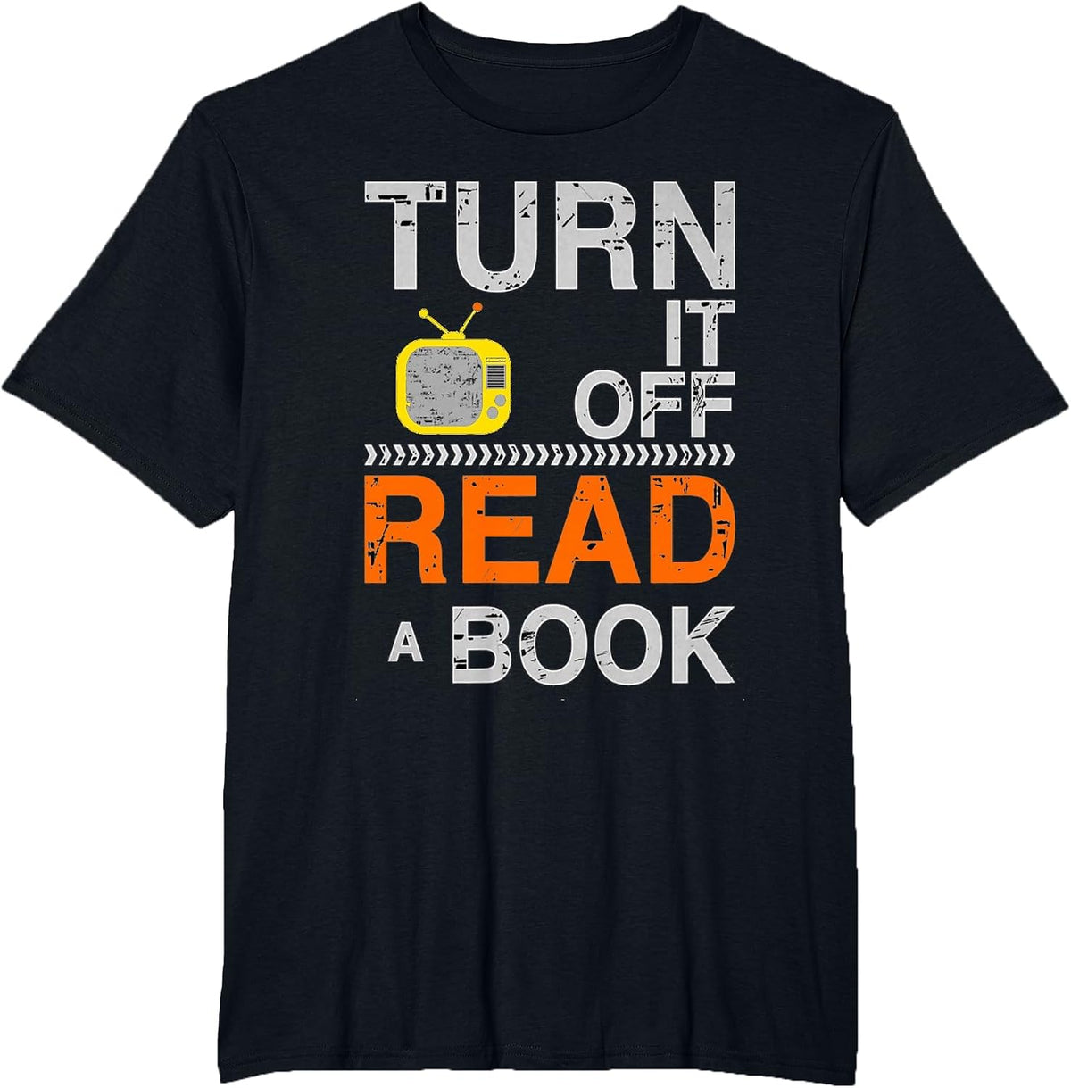 Turn It Off TV Read a Book Funny Book Lovers Design T-Shirt - Black