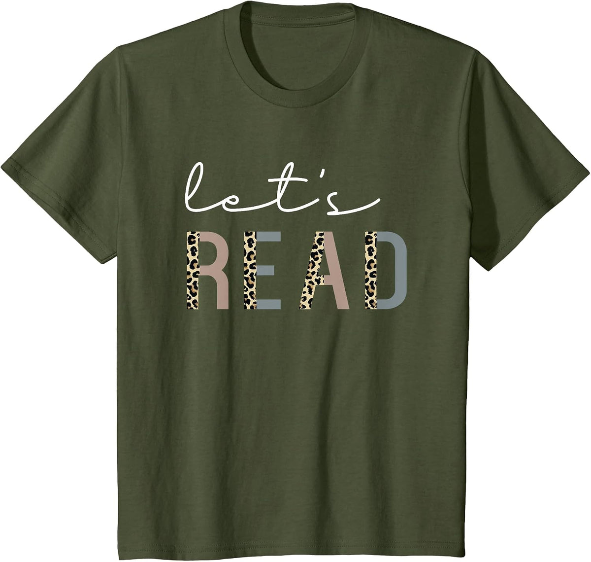 Let's Read Book Nerd Reading Book Lover Librarian Teacher T-Shirt - Olive Green