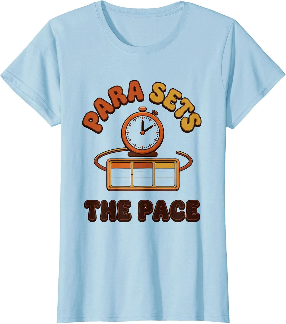 Para Sets The Pace Retro 70s Paraprofessional School Staff T-Shirt - Baby Blue