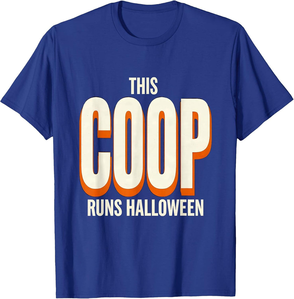 This Coop Runs Halloween Funny Chicken Lover Halloween T-Shirt - Royal Blue