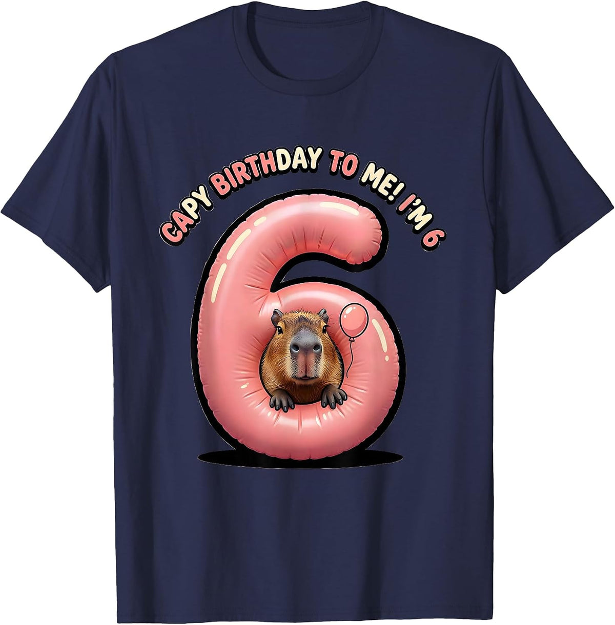 Men's Capy Birthday To Me! I'm 6 Funny Capybara Kids Age 6 T-Shirt - Navy Blue