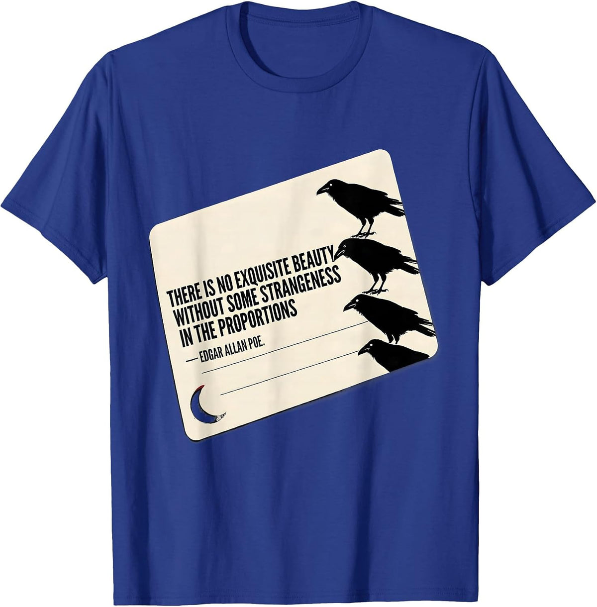 Men's There Is No Beauty Without Some Strangeness Edgar Allan Poe T-Shirt - Royal Blue