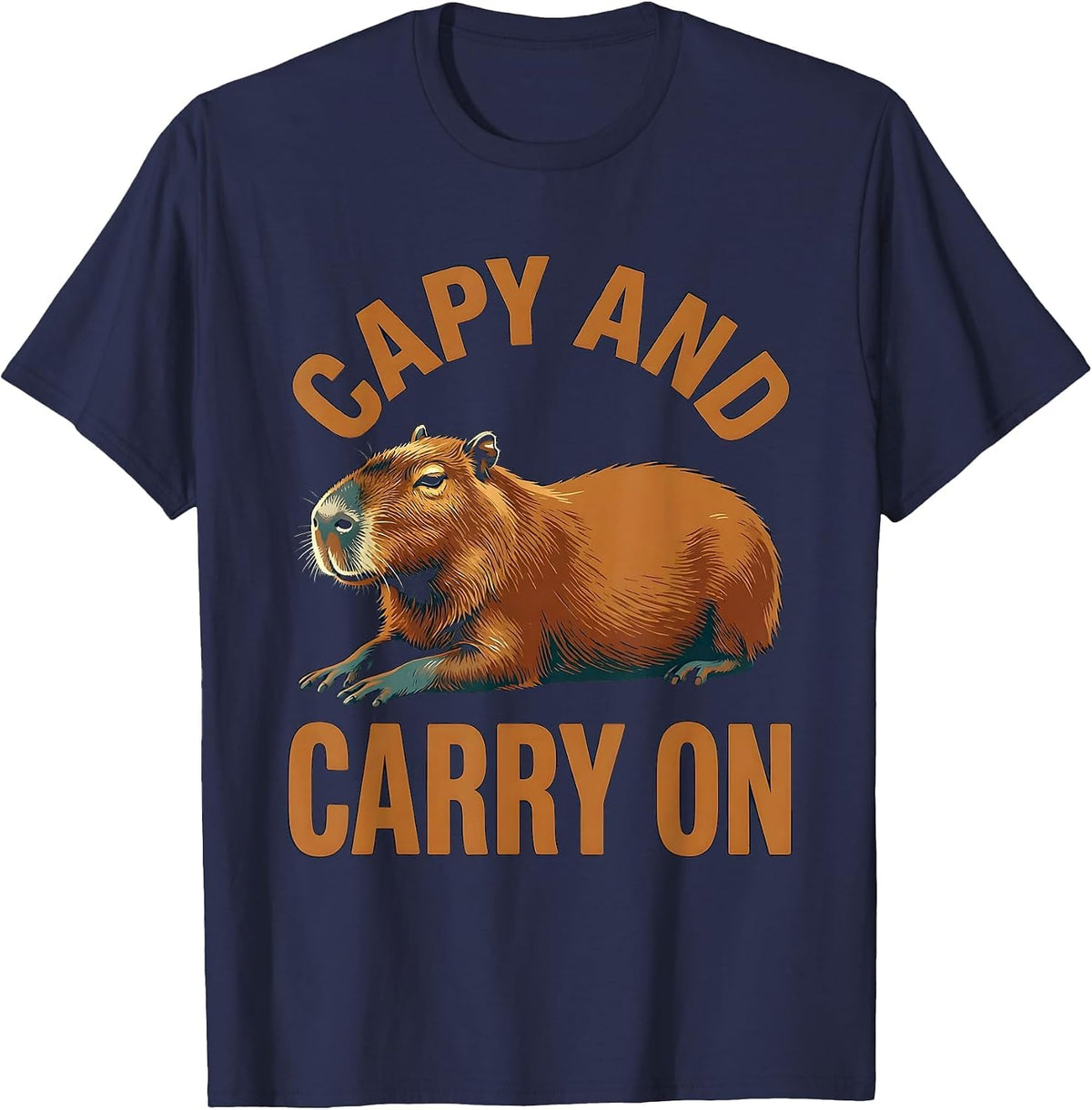 Men's Capy And Carry On Funny Capybara Meme Animal Lover Humor T-Shirt - Navy Blue