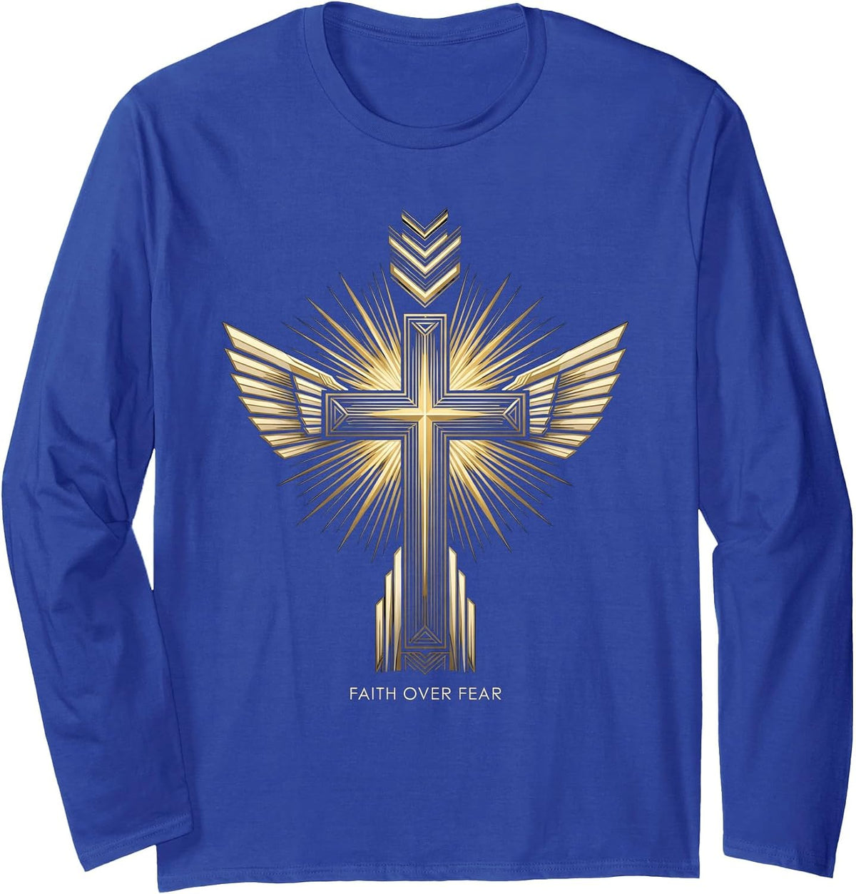 Faith Over Fear Inspirational Christian Design Long Sleeve T-Shirt - Adult Unisex Royal Blue