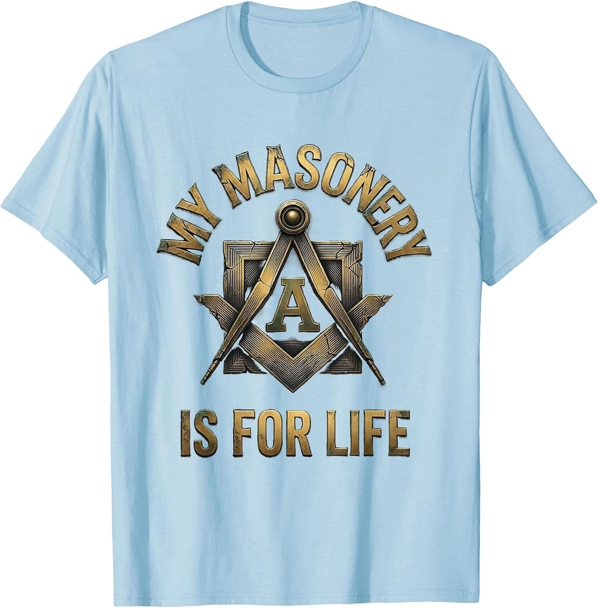 Men's My Masonry Is For Life Distressed Freemason Square T-Shirt - Baby Blue