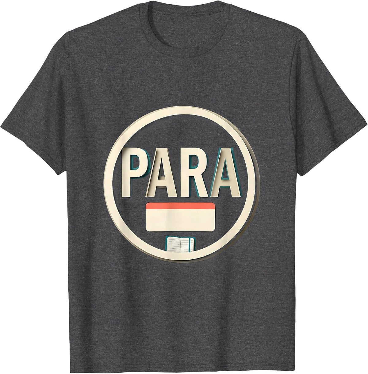 Para Funny Paraprofessional Paraeducator School Support T-Shirt - Dark Heather Grey
