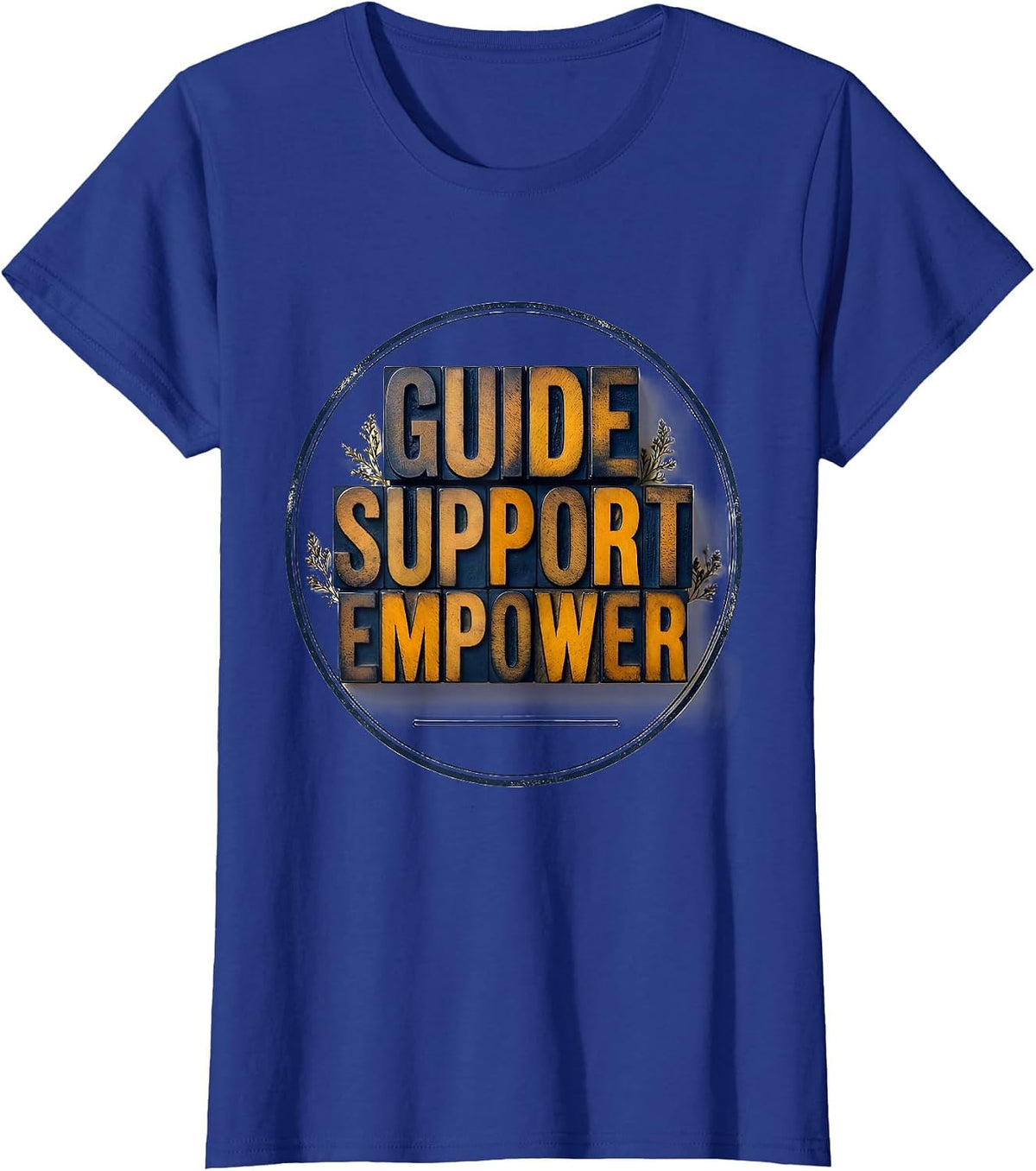 Women's Guide Support Empower Social Worker Social Work Month T-Shirt - Royal Blue