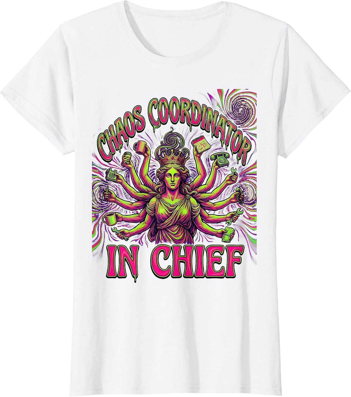 Women's Chaos Coordinator In Chief Mom Graphic Design T-Shirt - White