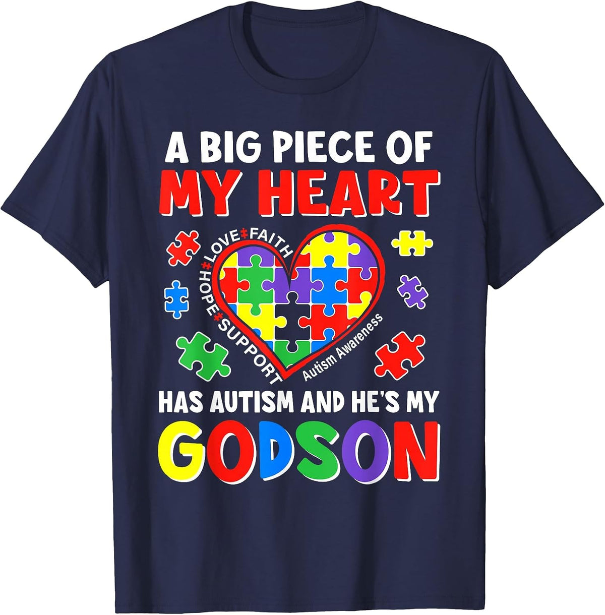 Autism Godparents Autism Awareness Godson Support T-Shirt - Navy Blue