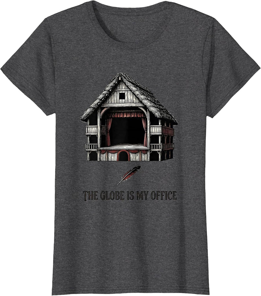 Women's The Globe Is My Office Funny English Literature Humor T-Shirt - Dark Heather Grey