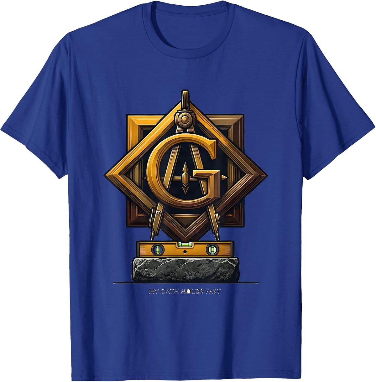 Men's My Oath Holds Fast Masonic Square & Compass Freemason T-Shirt - Royal Blue