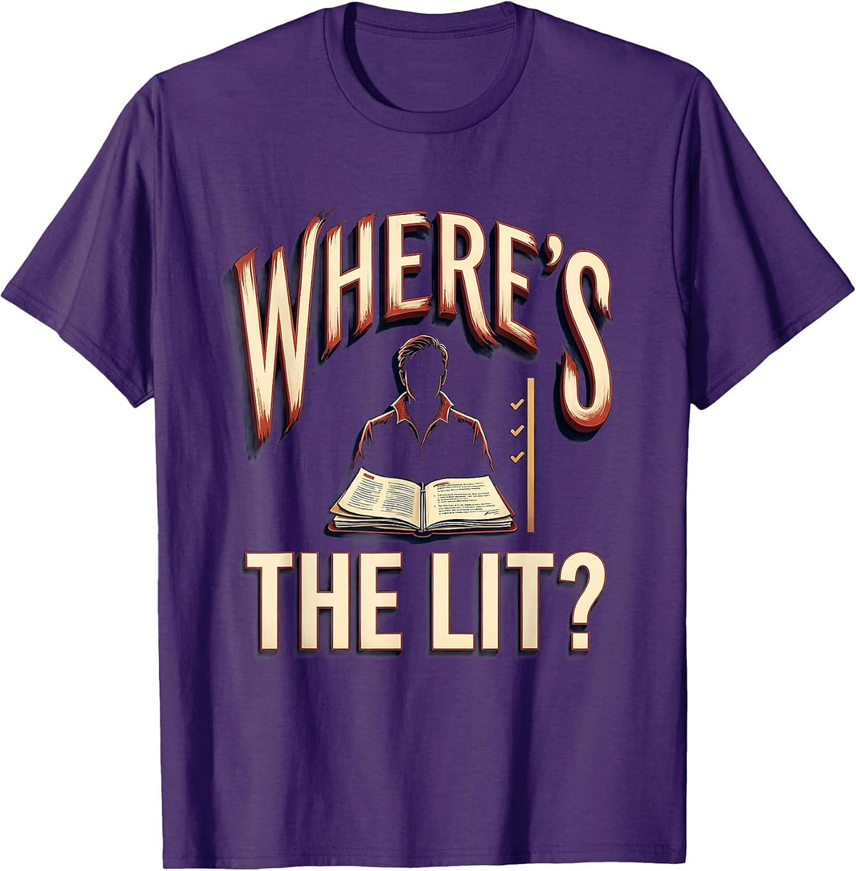 Where's The Lit Funny Shakespeare Literature Lover Vintage T-Shirt - Purple
