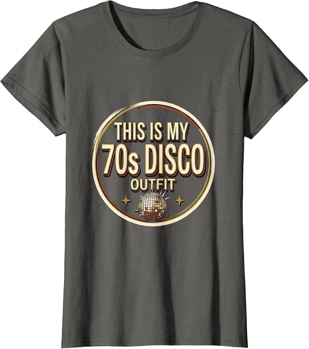 Women's This Is My 70s Disco Outfit Retro Party Costume Funny Disco T-Shirt - Asphalt Grey