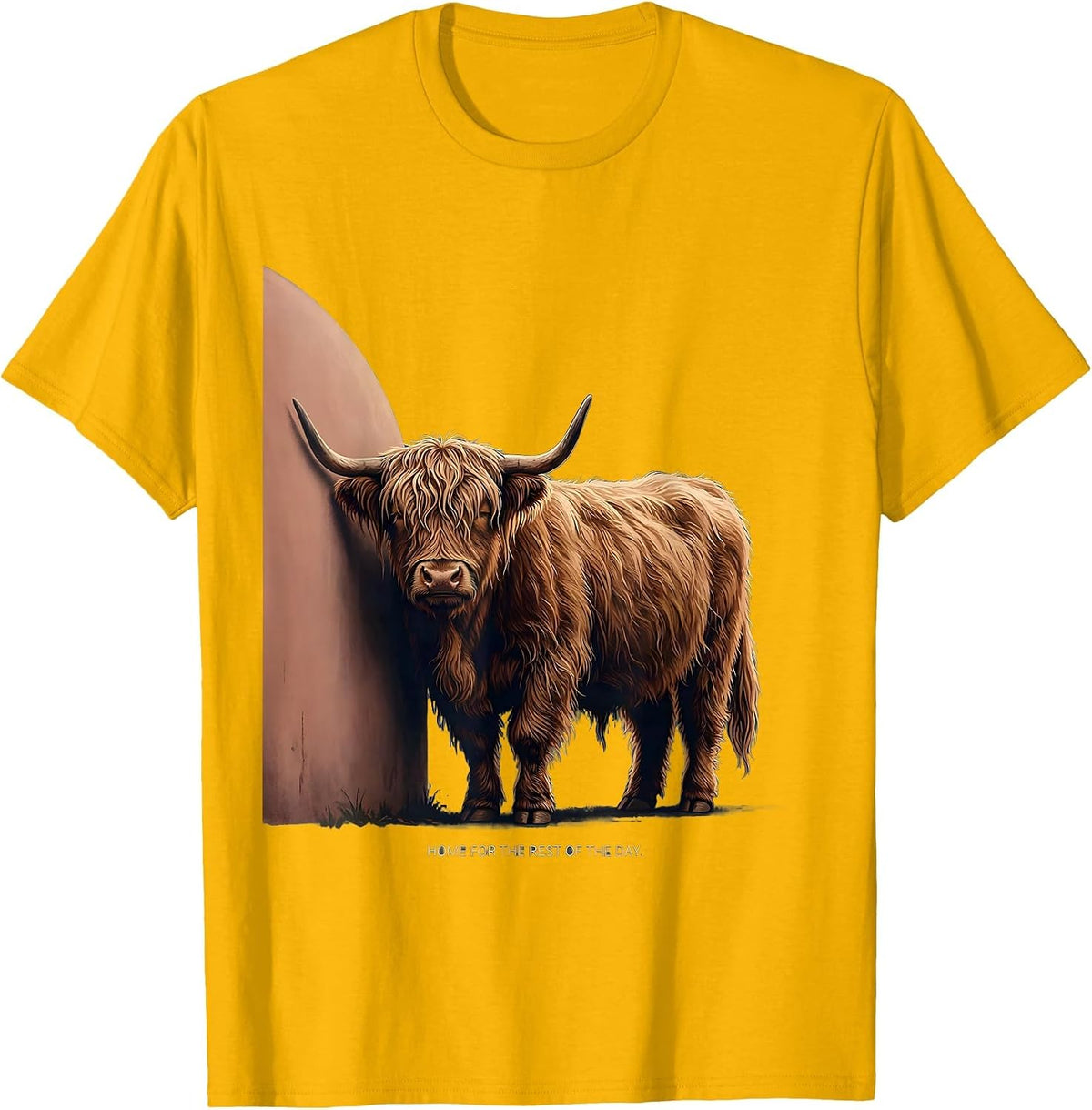 Home For The Rest Of The Day Whimsical Highland Cow Humor T-Shirt - Golden Yellow