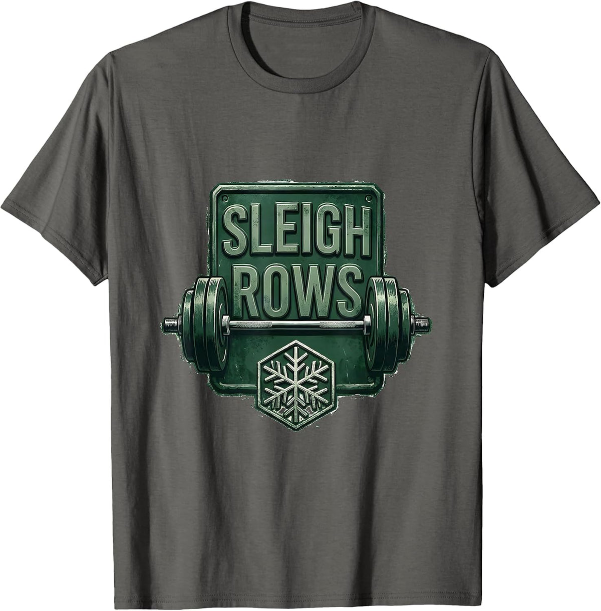 Sleigh Rows Funny Christmas Gym Weightlifting Workout T-Shirt - Asphalt Grey