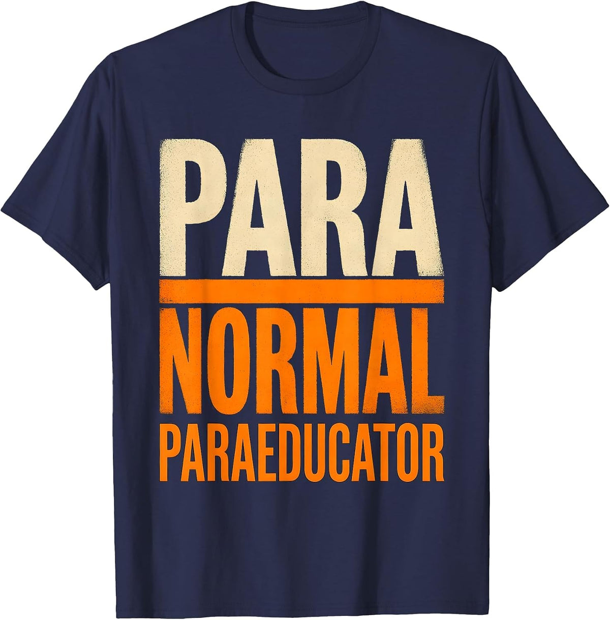 Men's Para Normal Paraeducator Funny Paraprofessional Halloween T-Shirt - Navy Blue