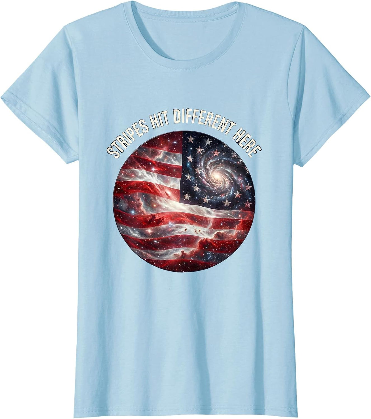 Stripes Hit Different Here Red White Blue Design T-Shirt - Baby Blue