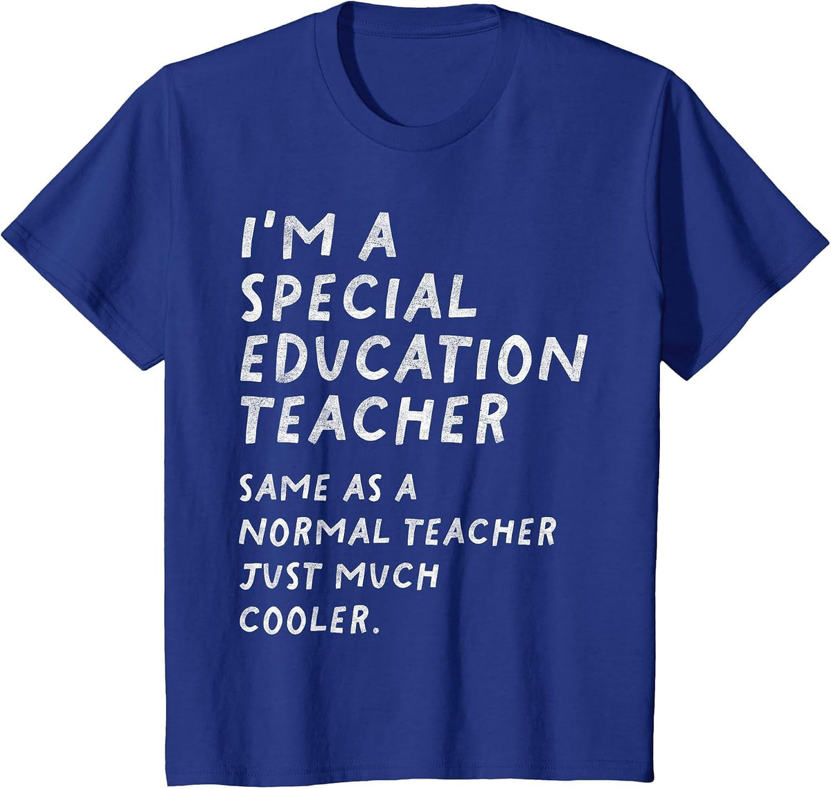 Special Education Teacher Definition Funny T-Shirt - Royal Blue