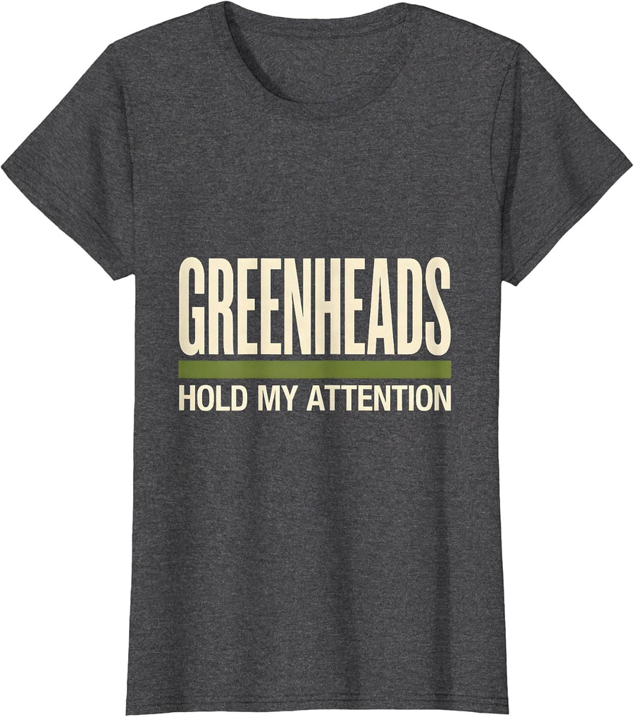 Women's Greenheads Hold My Attention Minimalist Mallard Duck Hunting T-Shirt - Dark Heather Grey