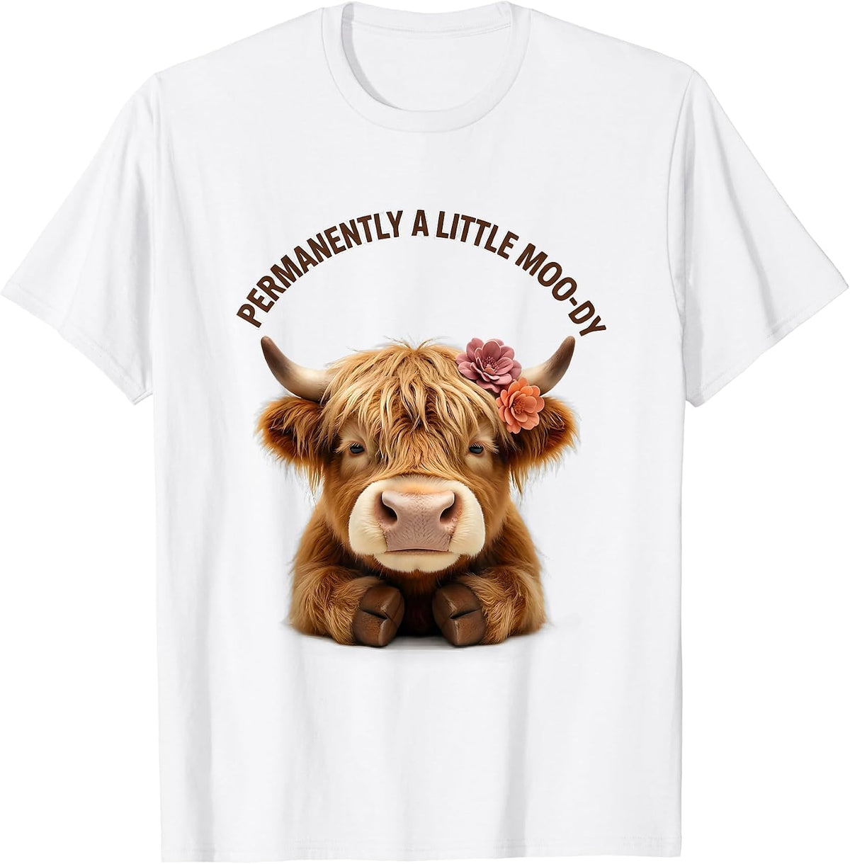 Men's Permanently A Little Moo-dy Cute Kawaii Highland Cow Humor T-Shirt - White