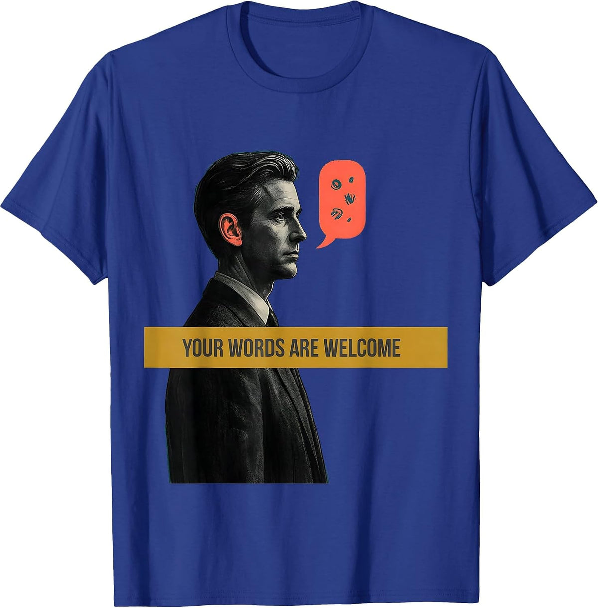 Your Words Are Welcome Midcentury Modern Speech Language T-Shirt - Royal Blue