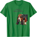 Men's I Pull She Stays Funny Basset Hound Dog Lover Gift T-Shirt - Kelly Green