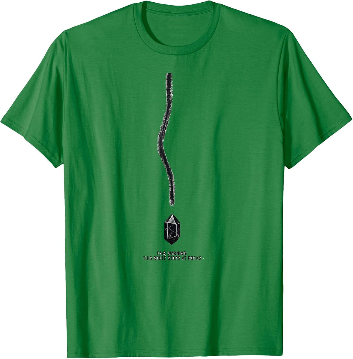 Men's Fair Warning: This Route Stops At Rocks Rock Collector T-Shirt - Kelly Green
