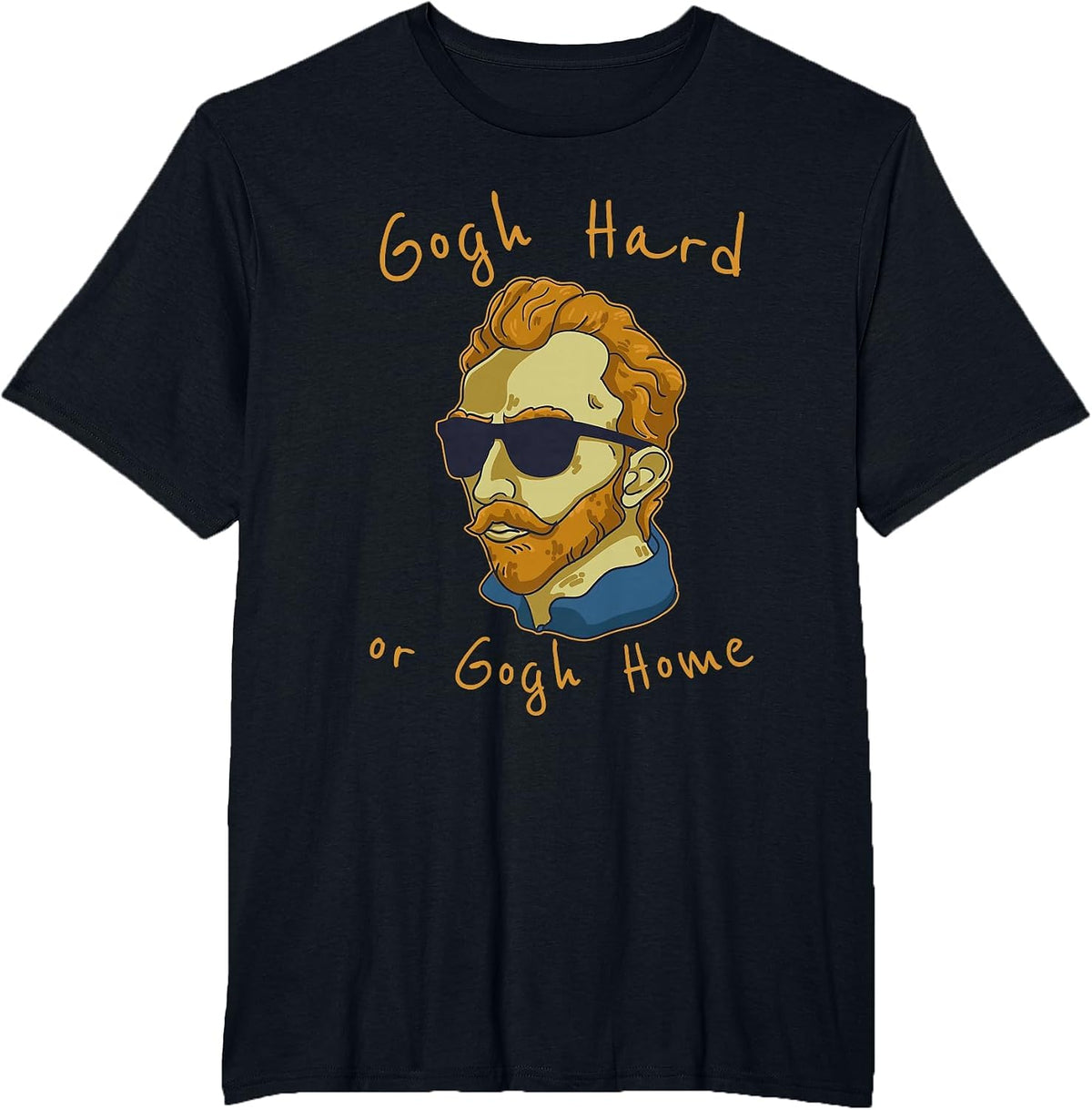 Go Hard Or Go Home Art Teacher T-Shirt - Black