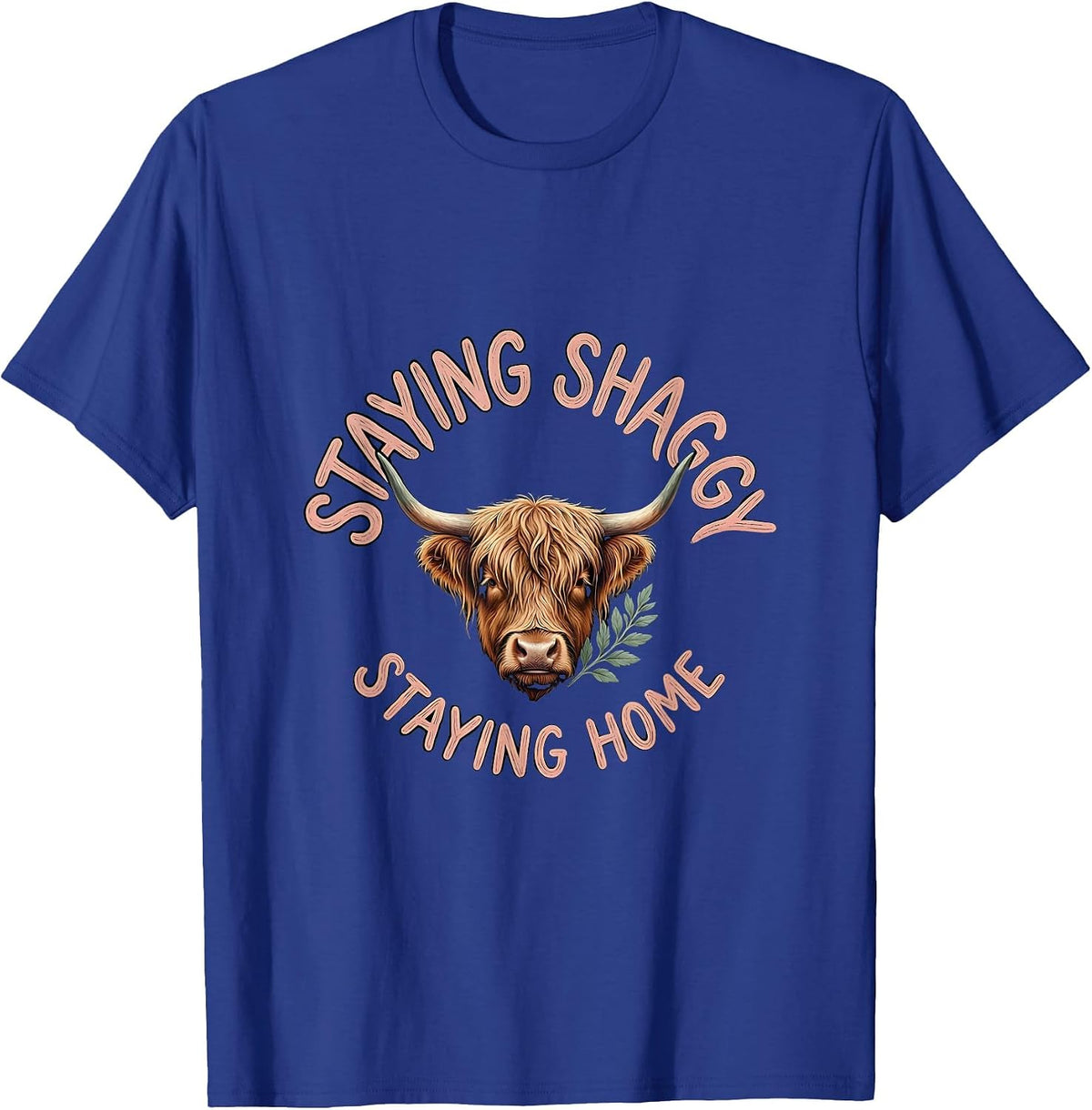 Staying Shaggy, Staying Home Boho Highland Cow Whimsical T-Shirt - Royal Blue