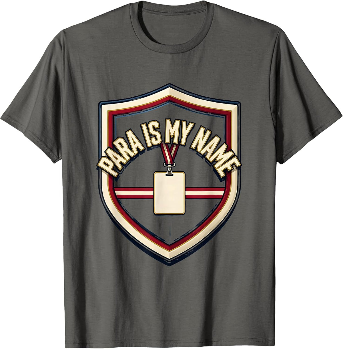Para Is My Name Funny Paraprofessional School Support Staff T-Shirt - Asphalt Grey