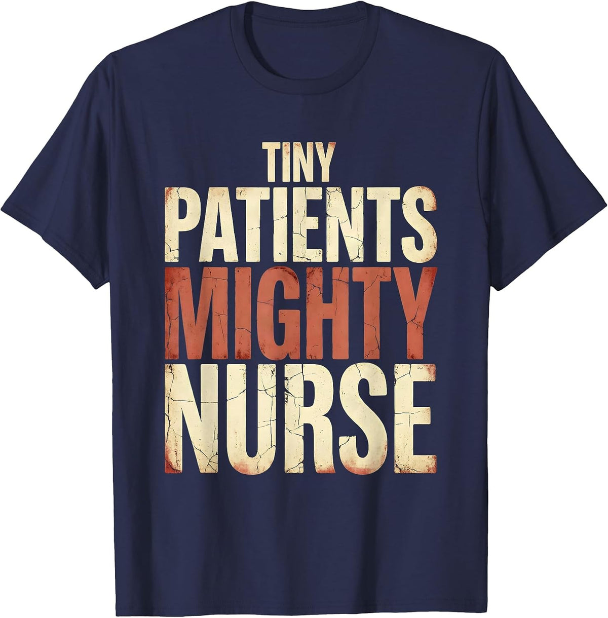 Men's Tiny Patients Mighty Nurse NICU Nurse Design T-Shirt - Navy Blue