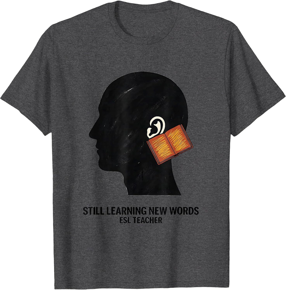 Still Learning New Words, ESL Teacher Midcentury Modern T-Shirt - Dark Heather Grey