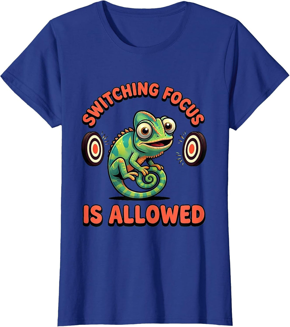 Women's Switching Focus Is Allowed Cartoon Chameleon ADHD Autism T-Shirt - Royal Blue