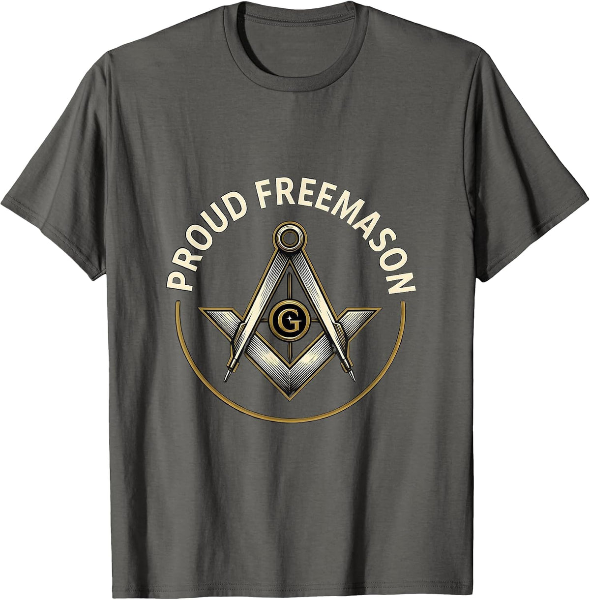 Proud Freemason Square and Compass Masonic Fraternal Pride T-Shirt - Asphalt Grey