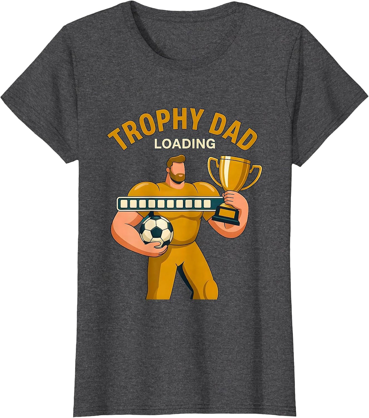 Women's Trophy Dad Loading Soccer Parent Design T-Shirt - Dark Heather Grey