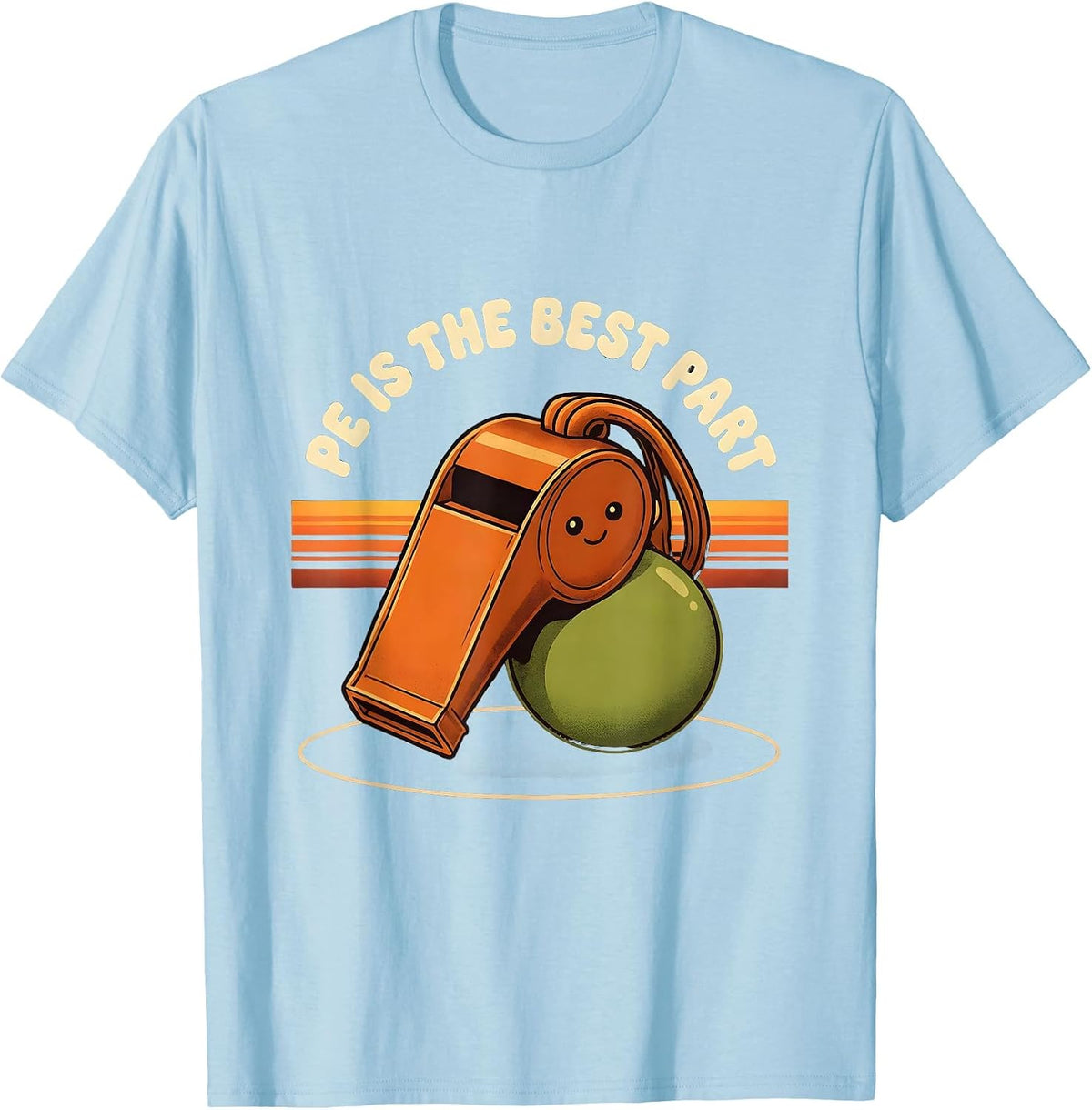 Men's PE Is The Best Part Retro 70s PE Teacher Back To School T-Shirt - Baby Blue