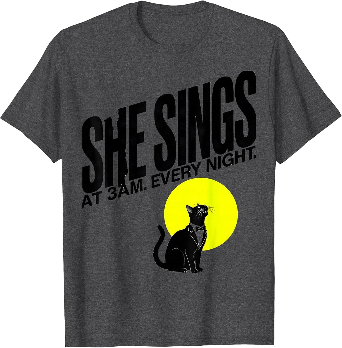 She Sings At 3AM Every Night Tuxedo Cat Howling At Moon 90s T-Shirt - Dark Heather Grey