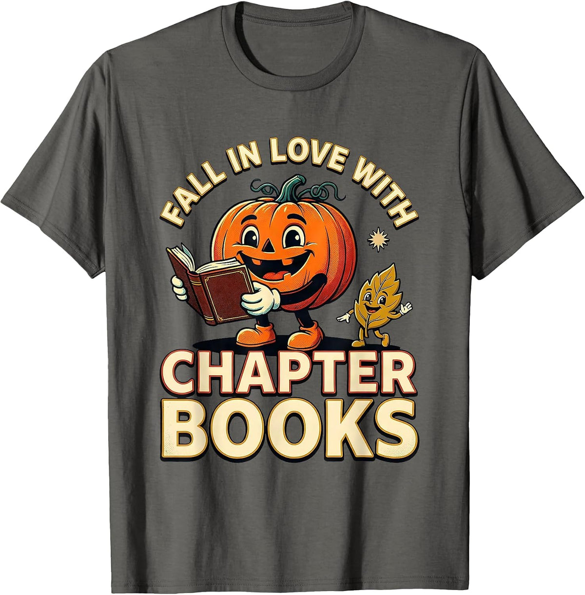 Fall In Love With Chapter Books Retro Teacher Book Lover T-Shirt - Asphalt Grey