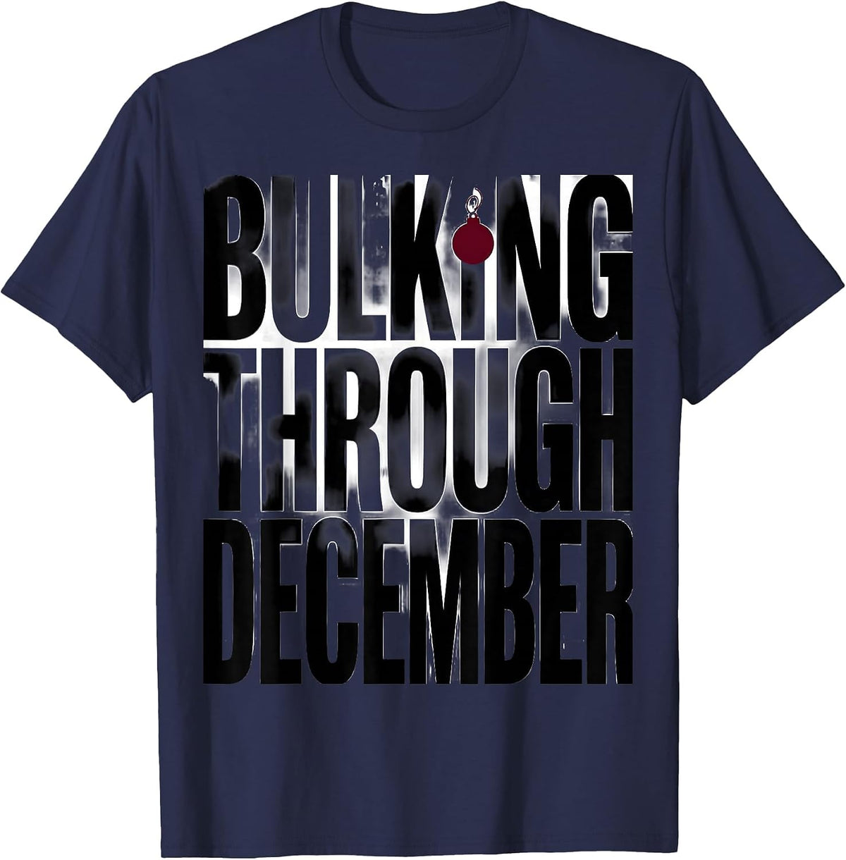 Men's Bulking Through December Funny Christmas Gym Workout T-Shirt - Navy Blue