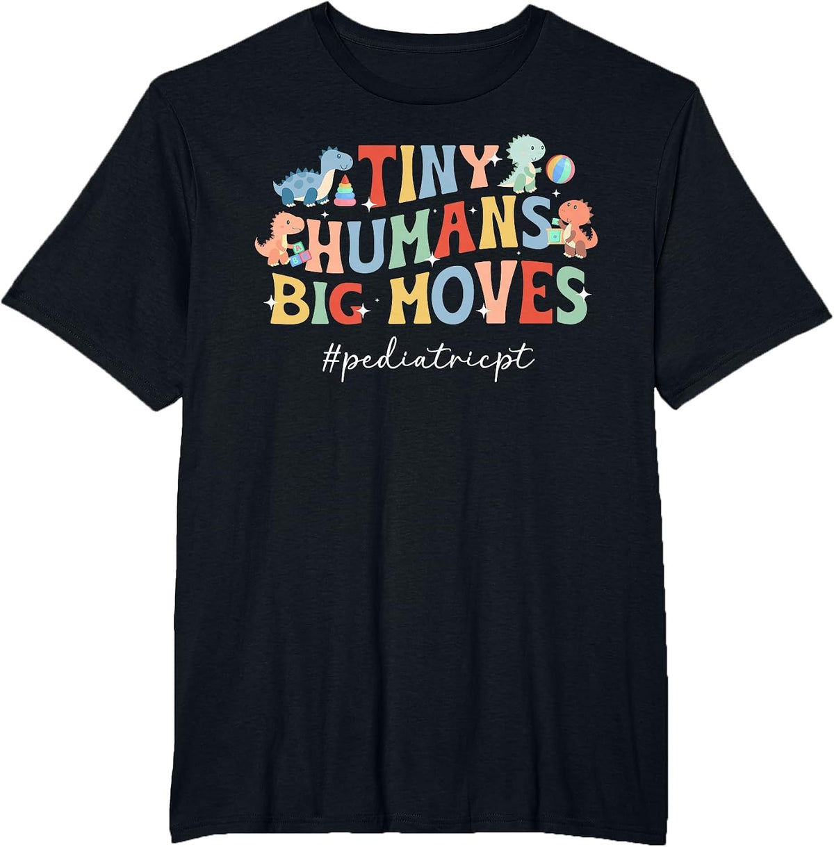 Tiny Humans Pediatric PT Pediatric Physical Therapy T-Shirt - Black