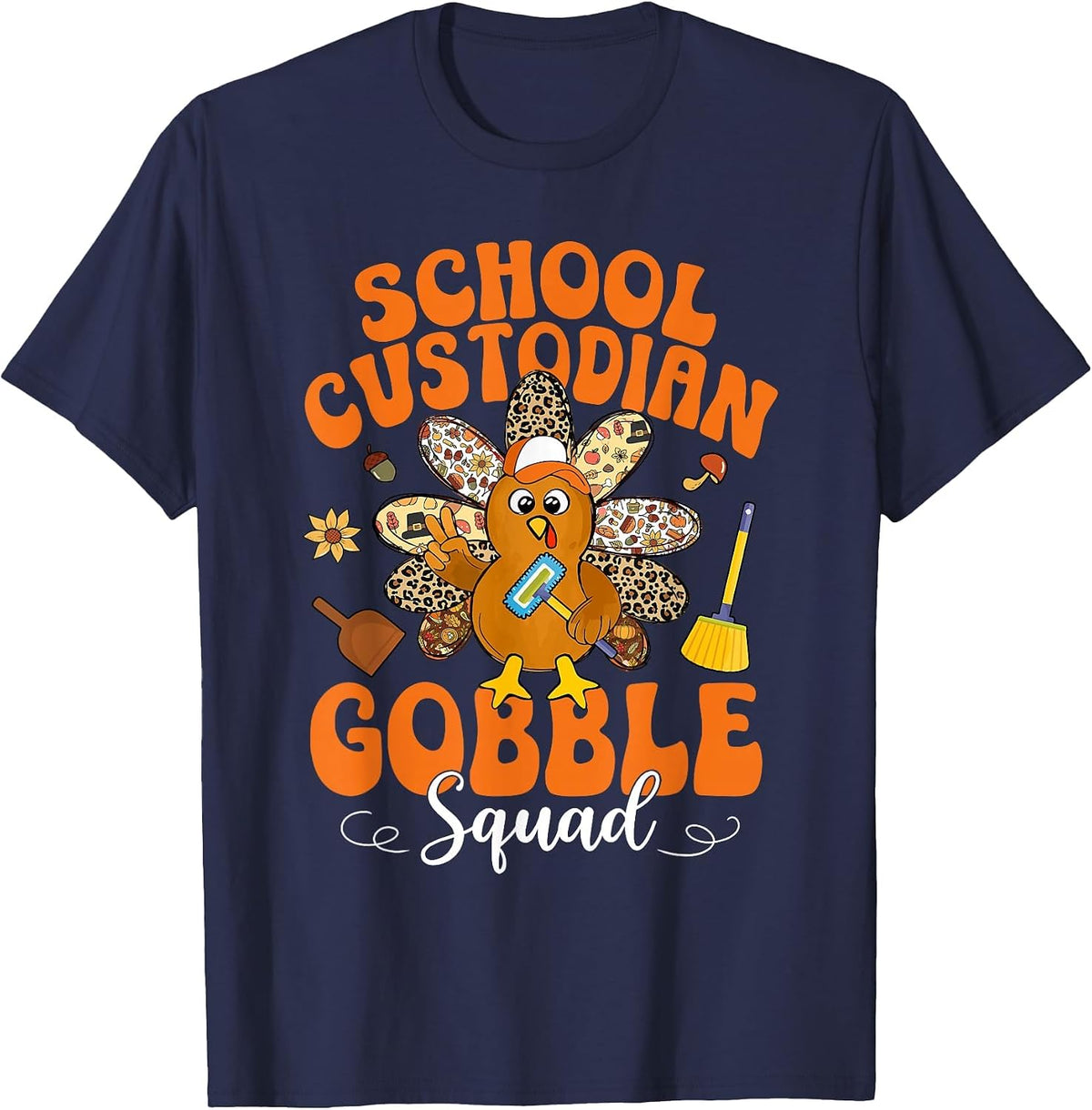 School Custodian Gobble Squad Happy Thanksgiving T-Shirt - Navy Blue