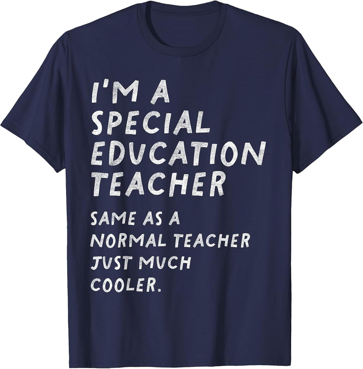 Special Education Teacher Definition Funny T-Shirt - Navy Blue
