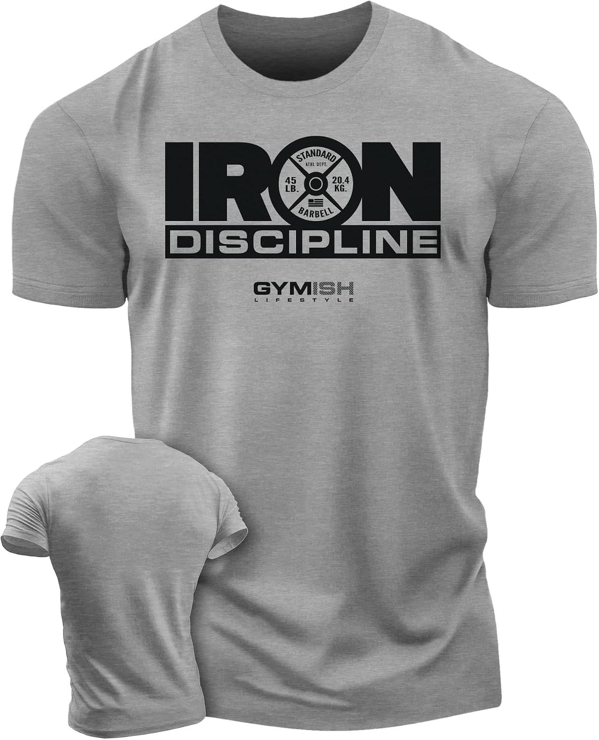 Gymish Lifestyle Iron Discipline Gym Shirt for Men, Strength Training Tee - 2. Iron Discipline Grey