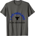 I Am Highland Plain And Enough Funny Highland Cow Humor T-Shirt - Asphalt Grey
