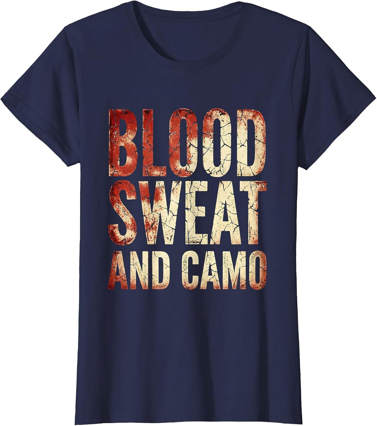 Women's Blood Sweat and Camo Hunting Design T-Shirt - Navy Blue
