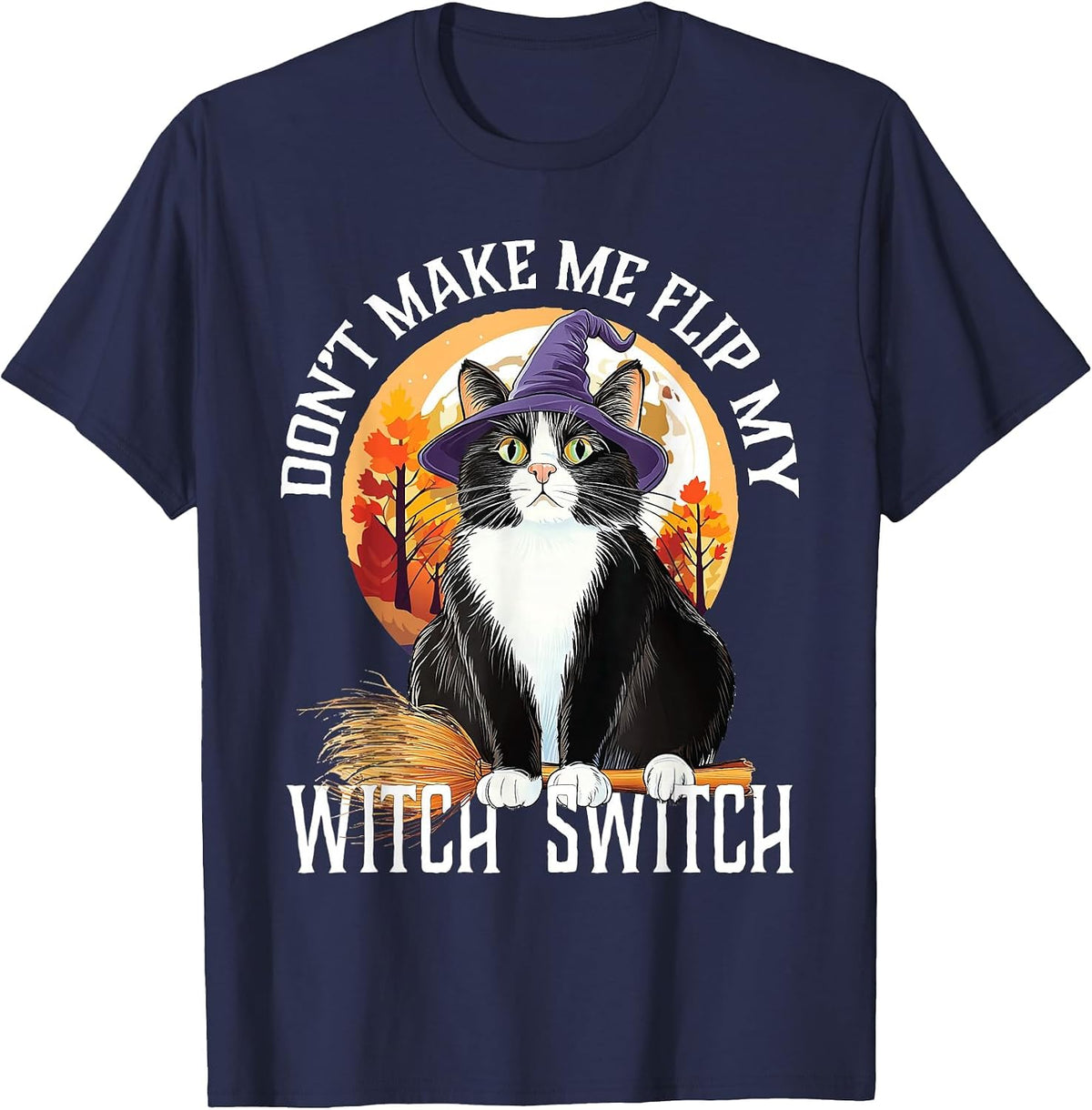 Tuxedo Cat Halloween Lazy Costume Switch My Witch Switch T-Shirt - Navy Blue