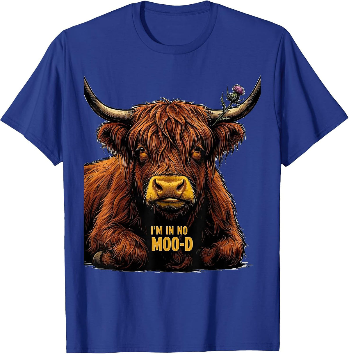 I'm In No Moo-d Funny Highland Cow Farm Humor Western T-Shirt - Royal Blue