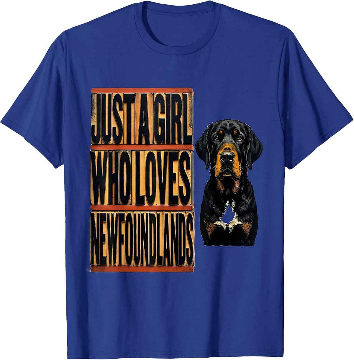 Just A Girl Who Loves Newfoundlands Cute Dog Breed Pride T-Shirt - Royal Blue