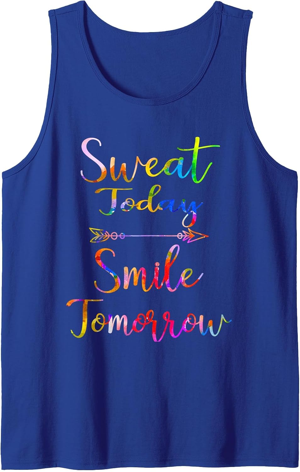 Motivational Workout Fun Design for Gym Rats, Sweat Today Tank Top - Royal Blue